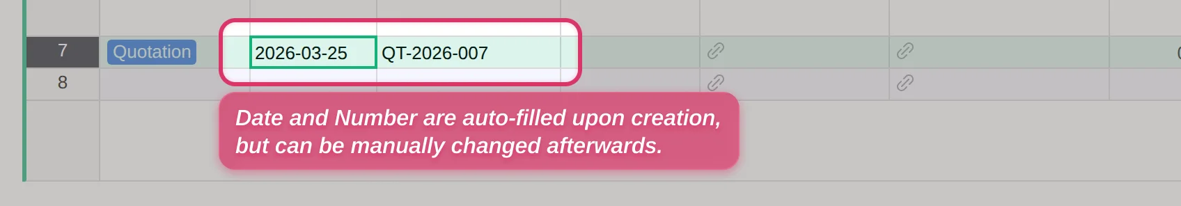 Date and Number are auto-filled upon creation, but can be manually changed afterwards.